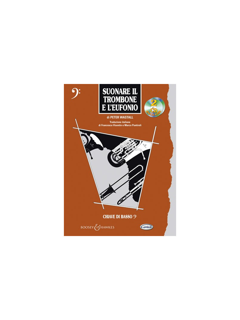 Suonare il trombone e l'eufonio (libro/2 CD)