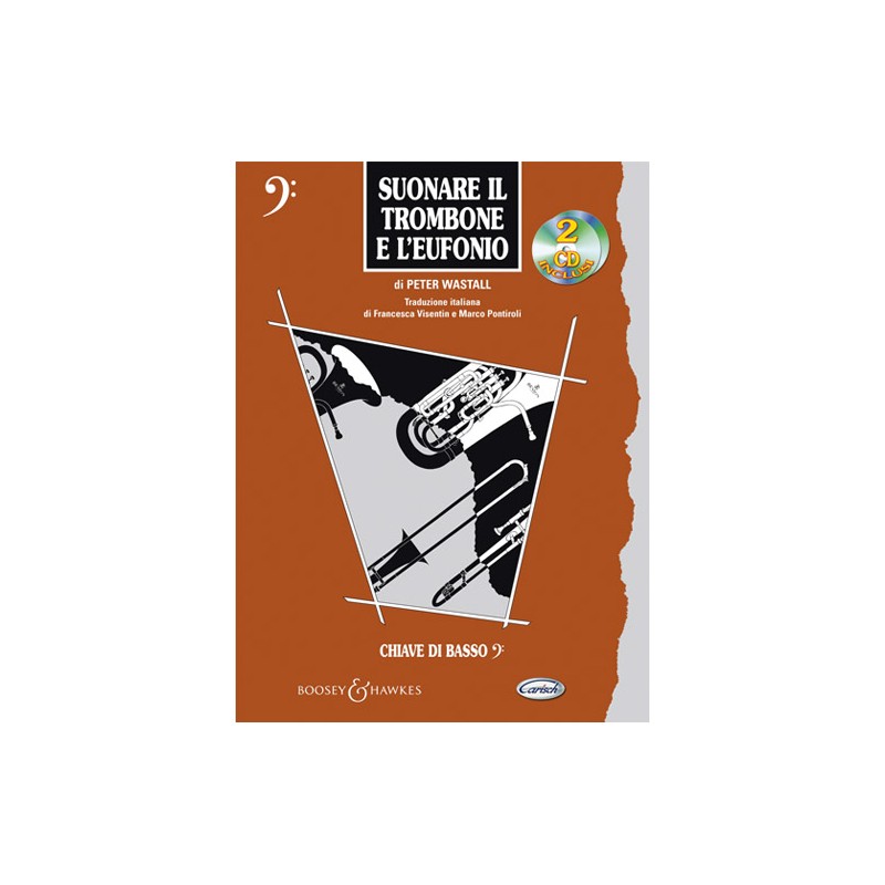 Suonare il trombone e l'eufonio (libro/2 CD)