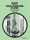 Solos for the Tenor Sax Player (with Piano accompaniment)