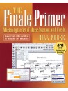 The Finale Primer: Mastering the Art of Music Notation with Finale