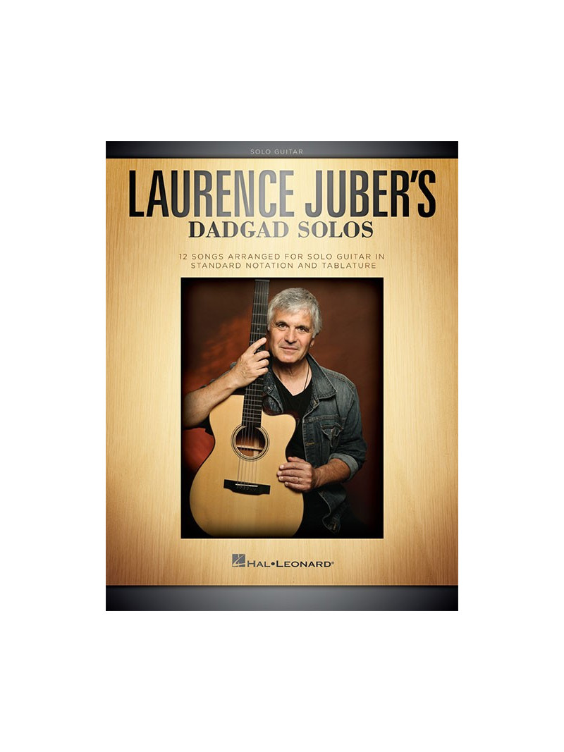 Laurence Juber's DADGAD Solos