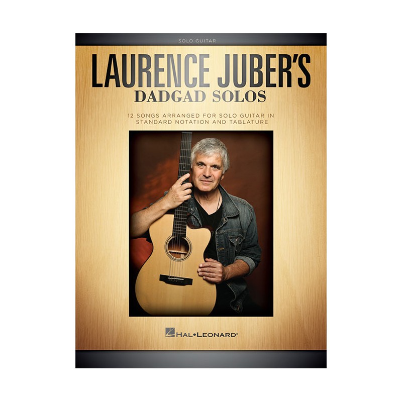 Laurence Juber's DADGAD Solos