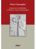 Manuale di Armonia e pratica jazz per bassisti