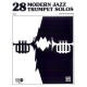 28 Modern Jazz Trumpet Solos 2
