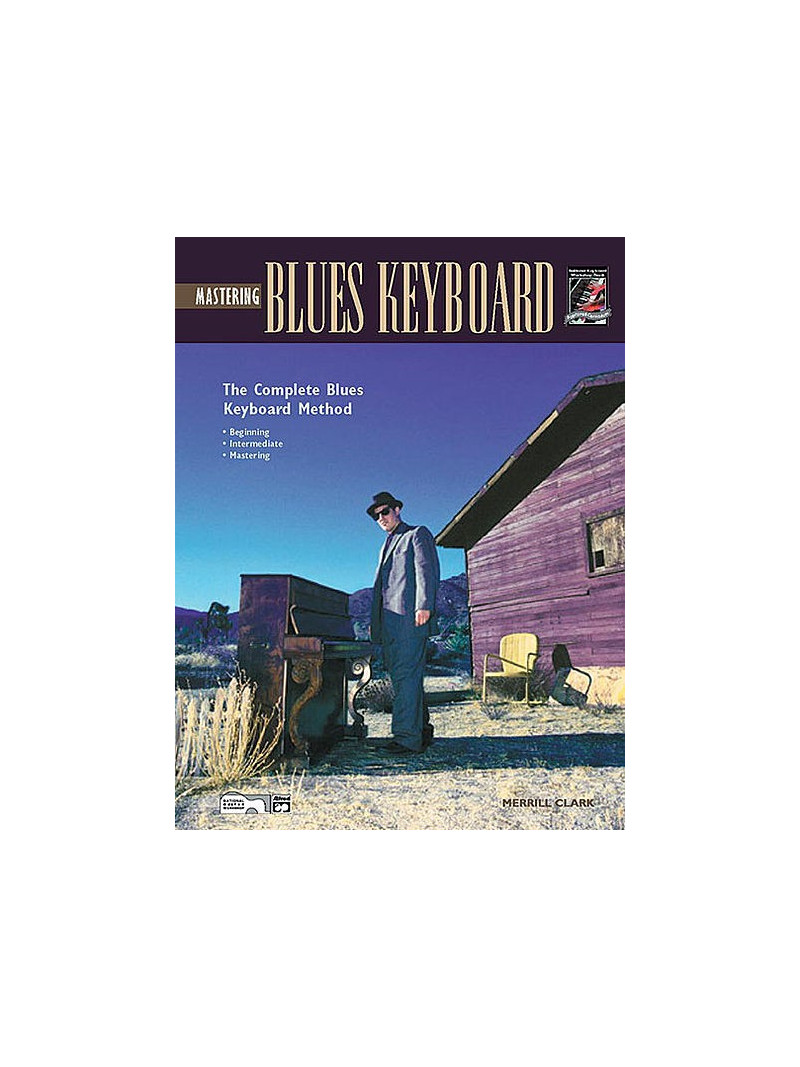 The Complete Blues Keyboard Method: Mastering (book/CD)