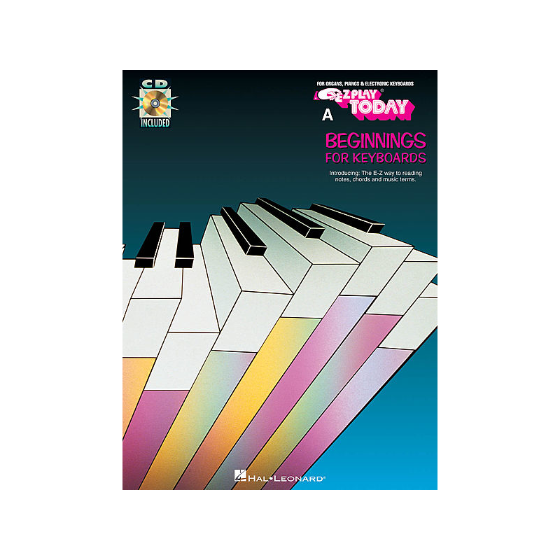 E-Z Play Today: Beginnings For Keyboards (book/CD)