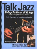 Talk Jazz: Bebop Studies in all 12 Keys (book/CD)  SU ORDINAZIONE