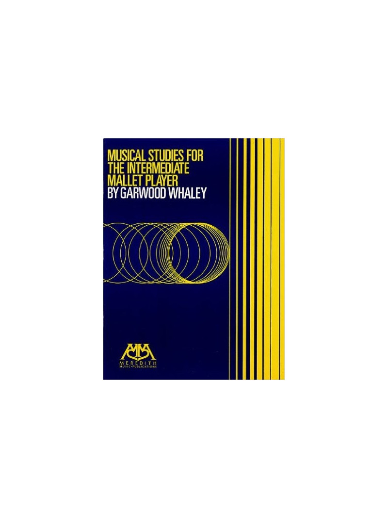 Musical Studies for the Intermediate Mallet Player