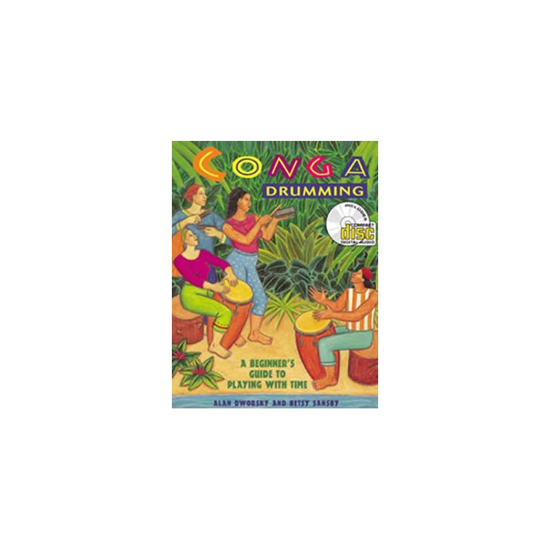 Conga Drumming-A Beginner Guide to Playing with Time (book/CD)