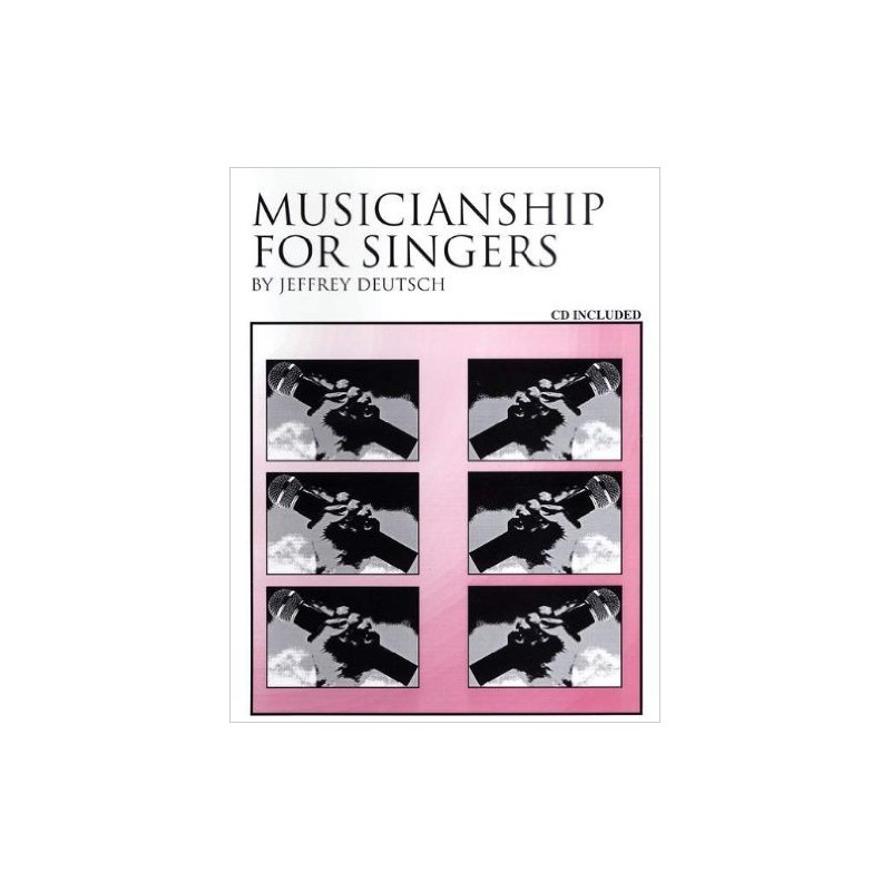 Jeffrey Deutsch Musicianship For Singers