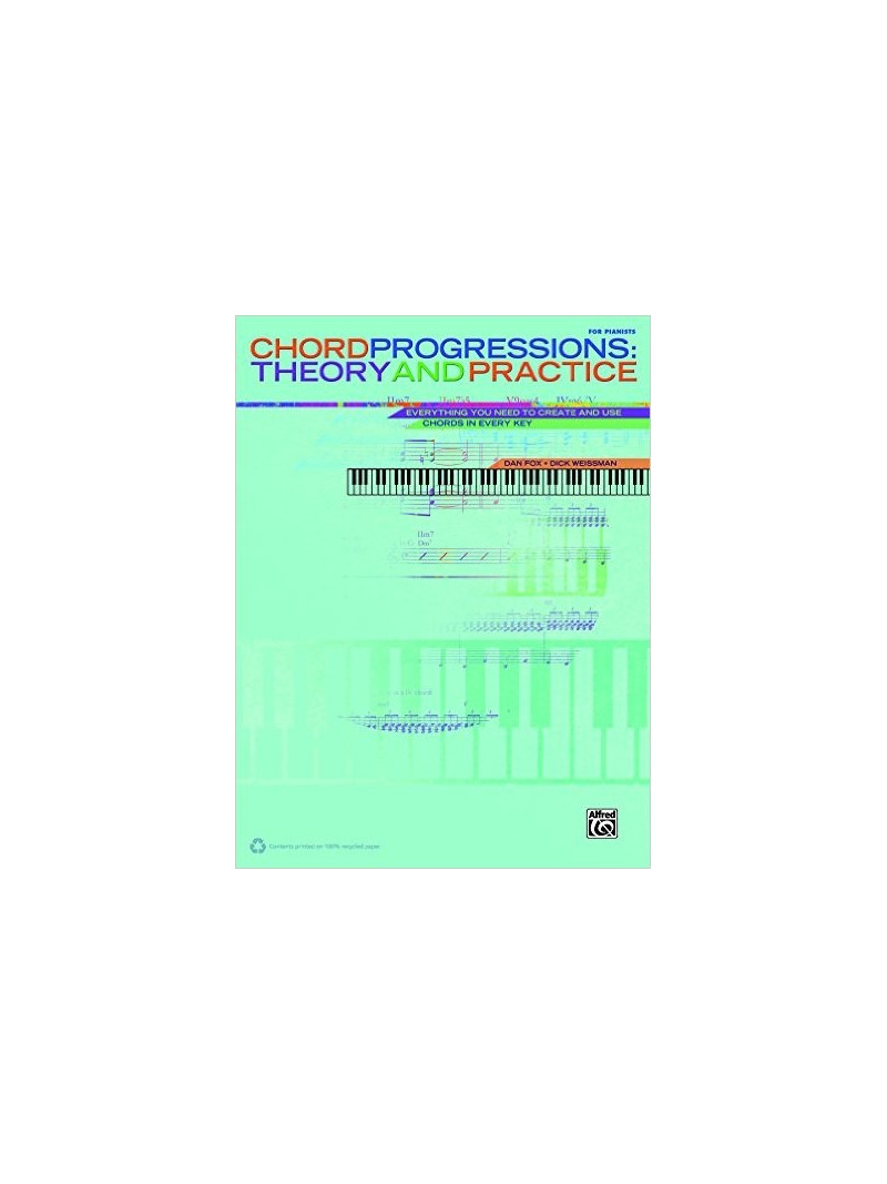 Chord Progressions: Theory and Practice For Pianist