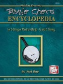 Banjo Chord Encyclopedia for 5-String or Plectrum Banjo