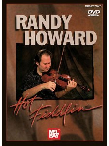 Randy Howard - Hot Fiddlin' (DVD)