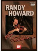 Randy Howard - Hot Fiddlin' (DVD)