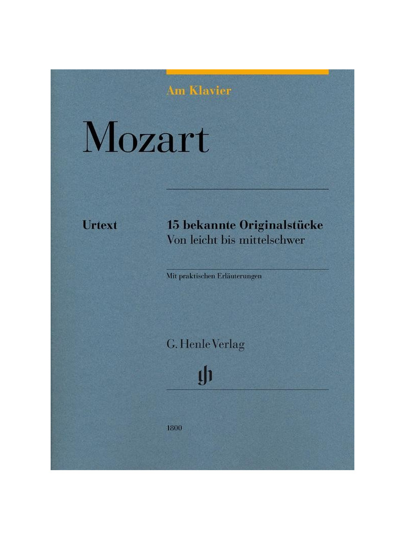 Mozart: 15 Bekannte Originalstücke
