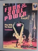 Funk & Soul Power Live - Trombone (book/CD)