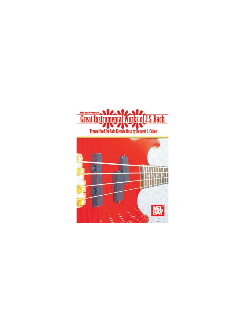Great Instrumental Works of J.S. Bach