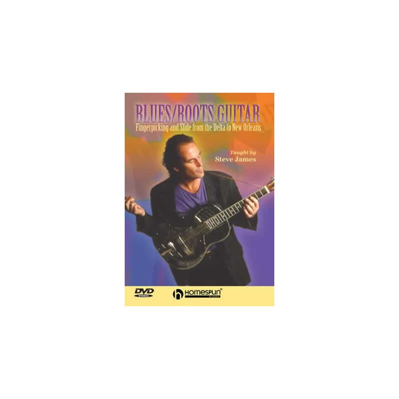 Steve James - Blues/Roots Guitar (DVD)