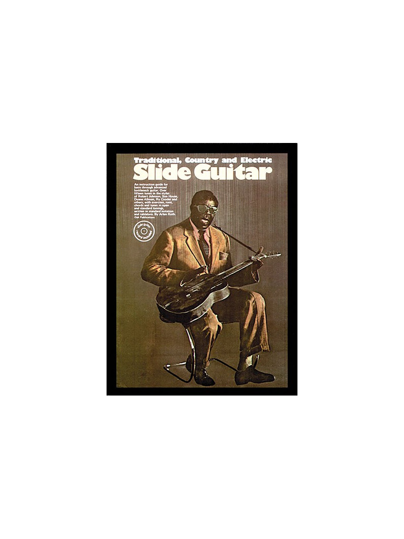 Slide Guitar : Traditional, Country and Electric (book/CD)