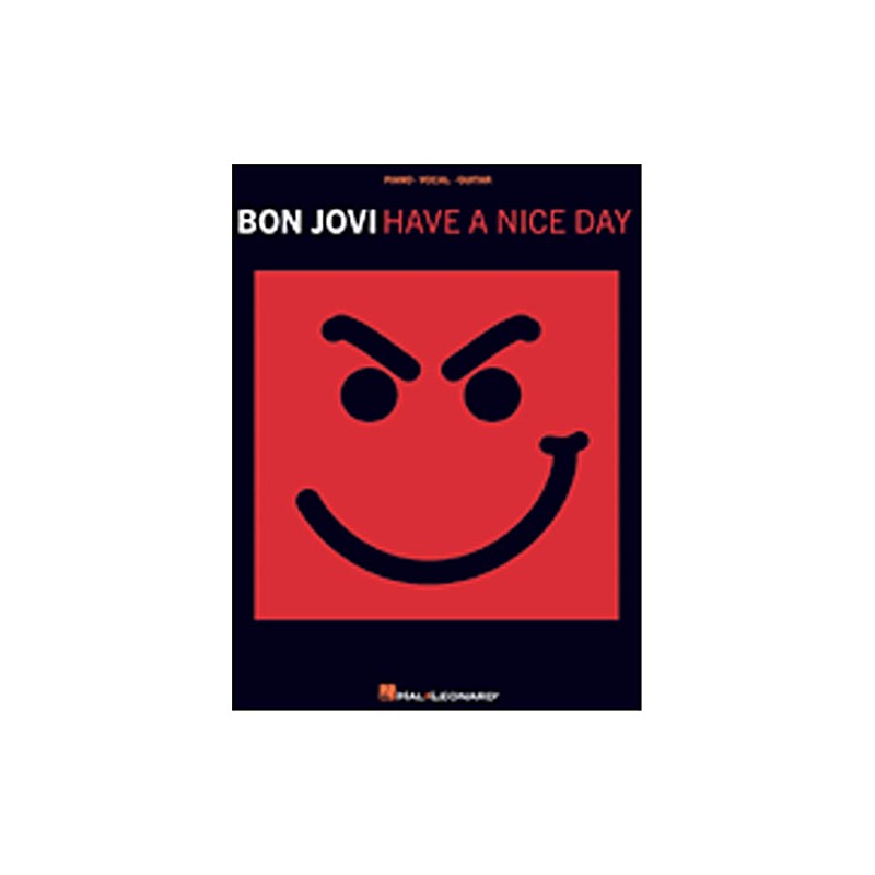 Bon Jovi - Have a Nice Day