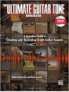 The Ultimate Guitar Tone Handbook (book/DVD)