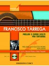 Francisco Tarrega: Preludi e opere scelte per chitarra (libro/CD)