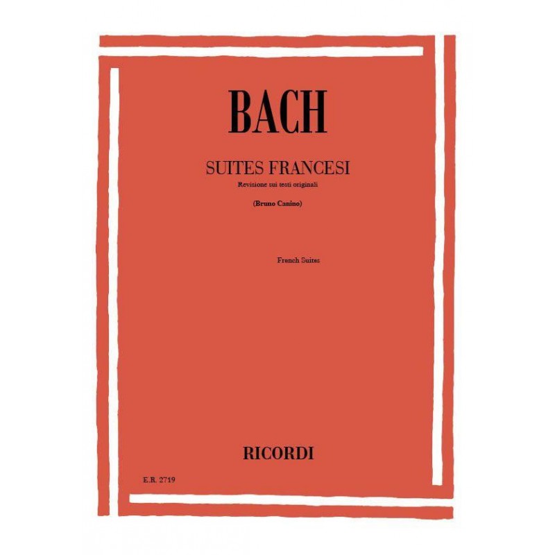 Suites Francesi Bwv 812 - 817 Per Pianoforte