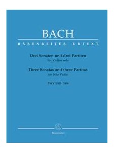 Drei Sonaten und drei Partiten fur Violine solo