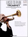 I Used to Play Trumpet (book/CD)