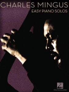 Charles Mingus - Easy Piano Solos