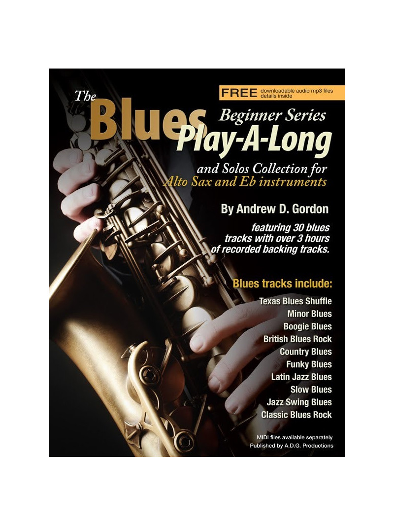 The Blues Play-A-Long for Alto Sax Beginner Series (book/download audio MP3)