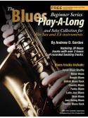 The Blues Play-A-Long for Alto Sax - Beginner Series (book/download audio MP3)