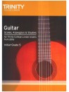 Guitar & Plectrum Guitar Scales, Arpeggios & Studies Initial - Grade 5 from 2016  