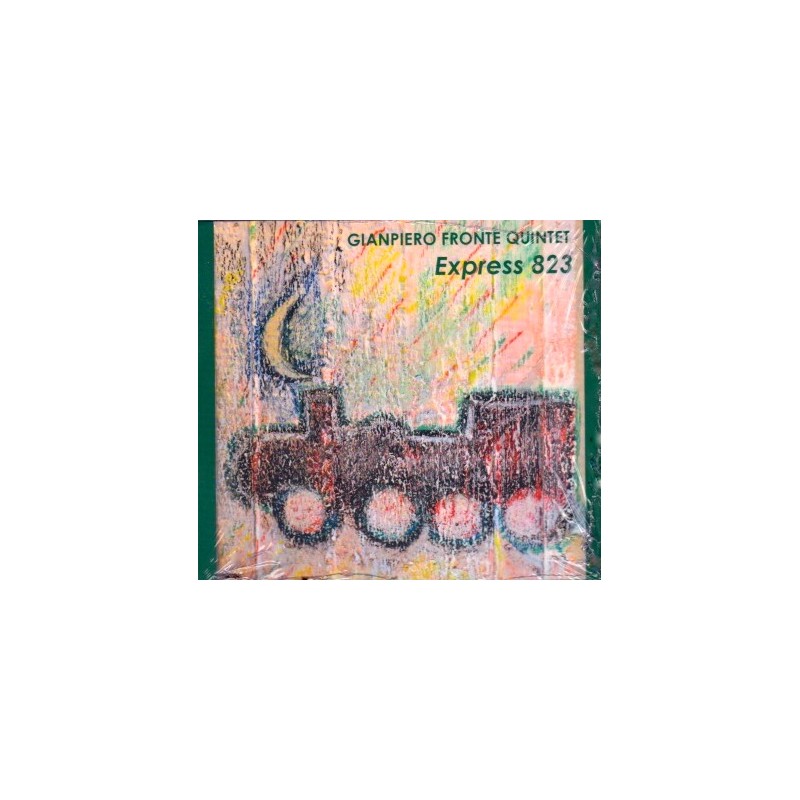 Gianpiero Fronte Quintet - Express 823 (CD)