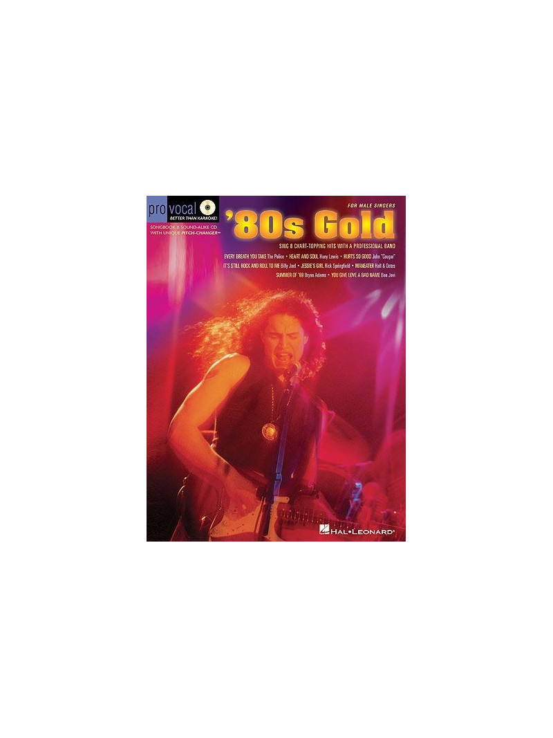 Pro Vocal: '80s Gold For Male Singers (book/CD sing-along)