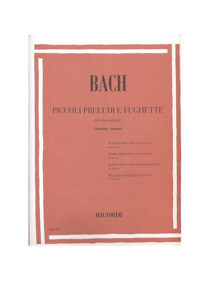 Bach - Piccoli Preludi e Fughette