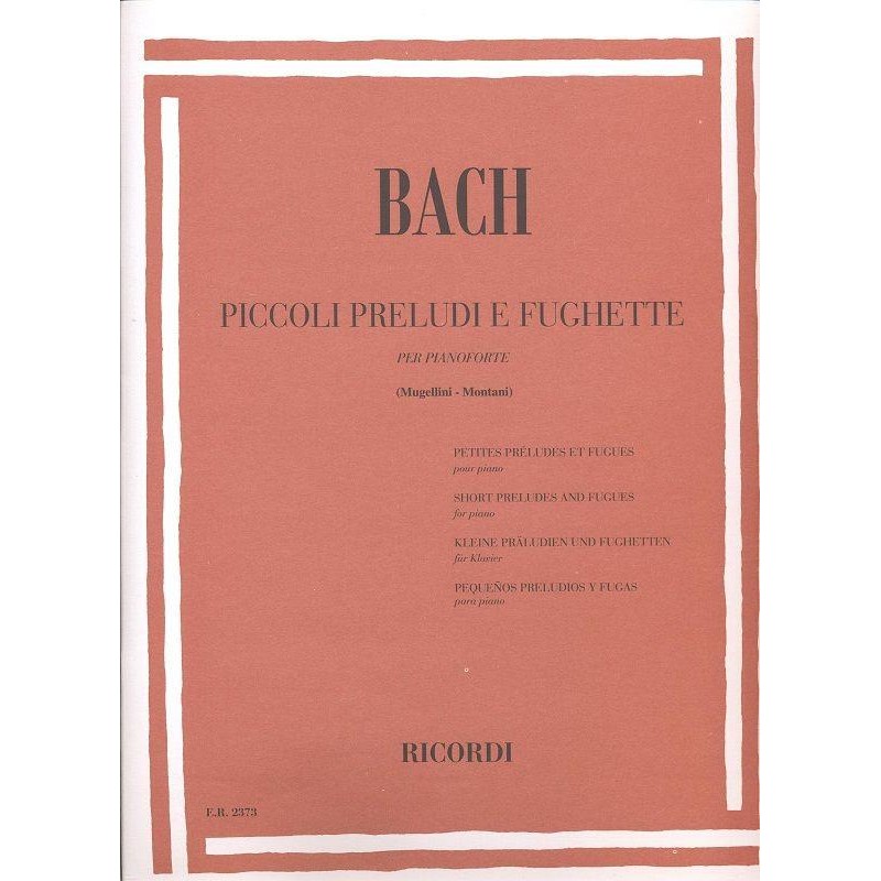Bach - Piccoli Preludi E Fughette