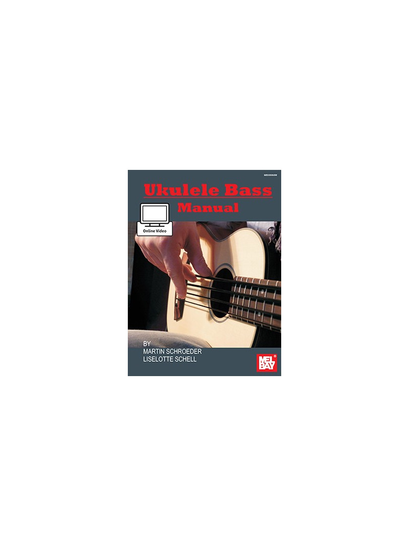 Ukulele Bass Manual (book/Online Video)
