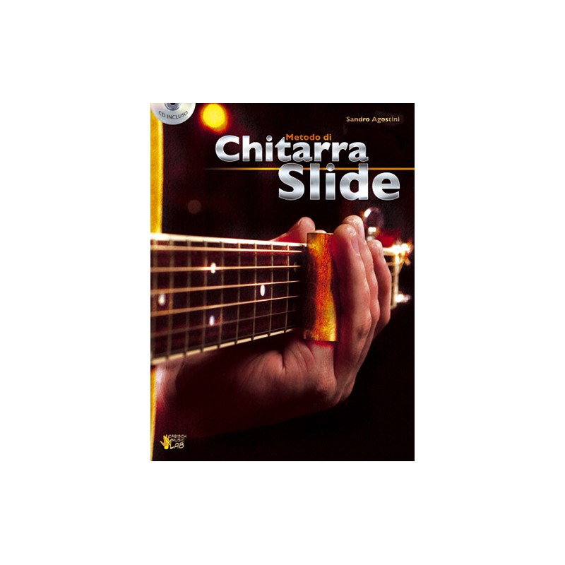 sandro agostini metodo, Metodo di Chitarra Slide