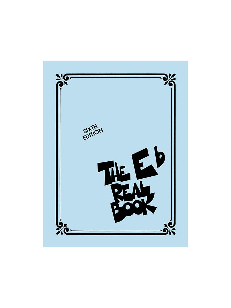 The Real Book – Volume I Eb/Bb Edition