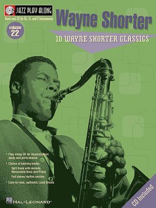 Jazz Play-Along vol.22: 10 Wayne Shorter Classics (book/CD)