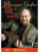 Bluegrass Guitar - Building Powerful Solos DVD)
