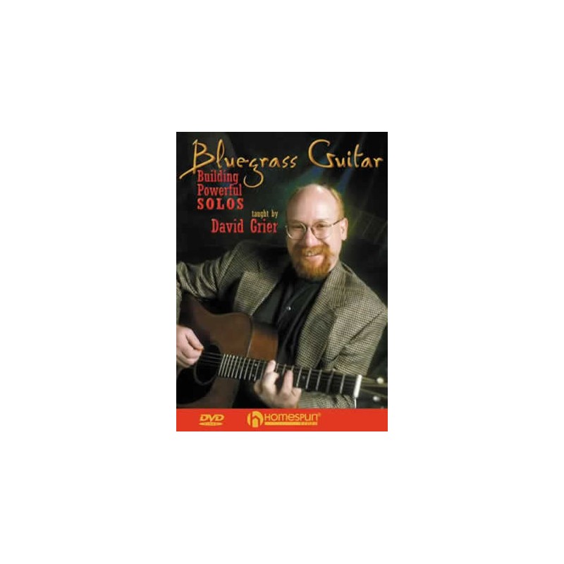 Bluegrass Guitar - Building Powerful Solos DVD)