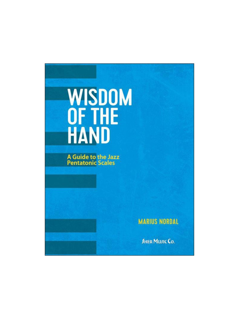 Wisdom of the Hand
