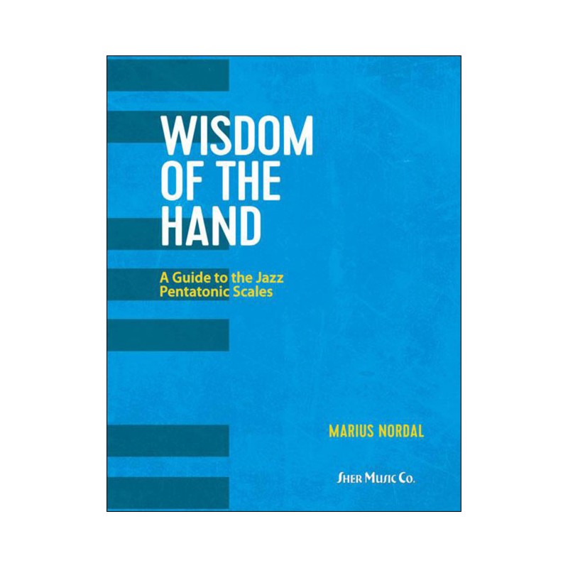 Wisdom of the Hand