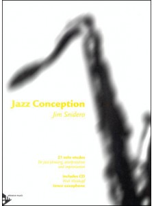 Jazz Conception for Tenor & Soprano Sax Soloist (book/CD play-along)