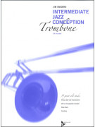 Intermediate Jazz Conception for Trombone (book/CD play-along)