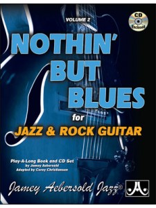 Aebersold Vol.2 - Nothin' But The Blues for Jazz Rock Guitar (book/CD)