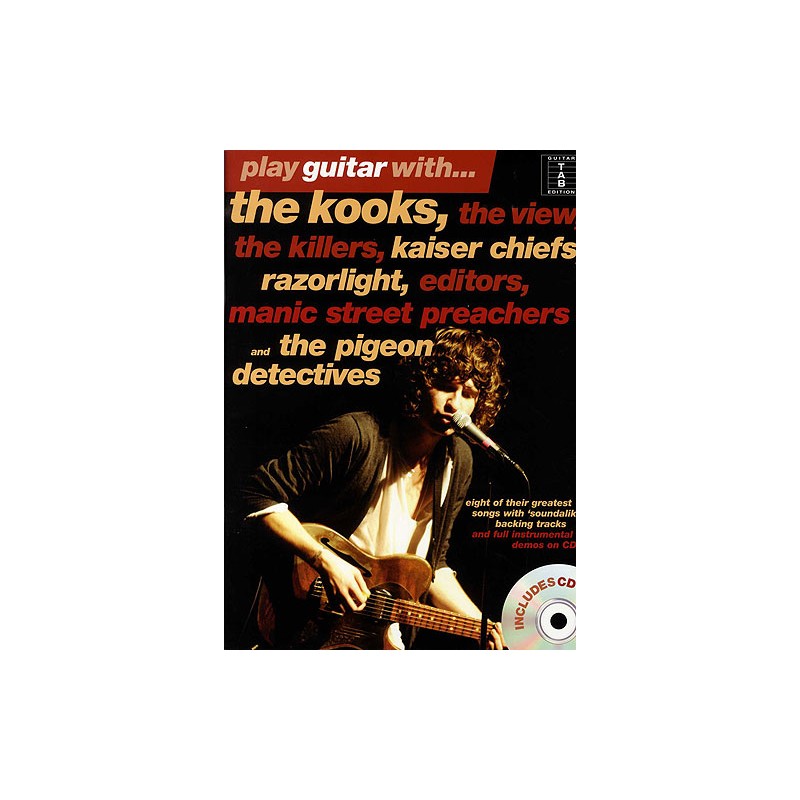 Play Guitar With The Kooks www.birdlandjazz.it,