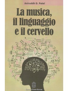 La musica, il linguaggio e il cervello